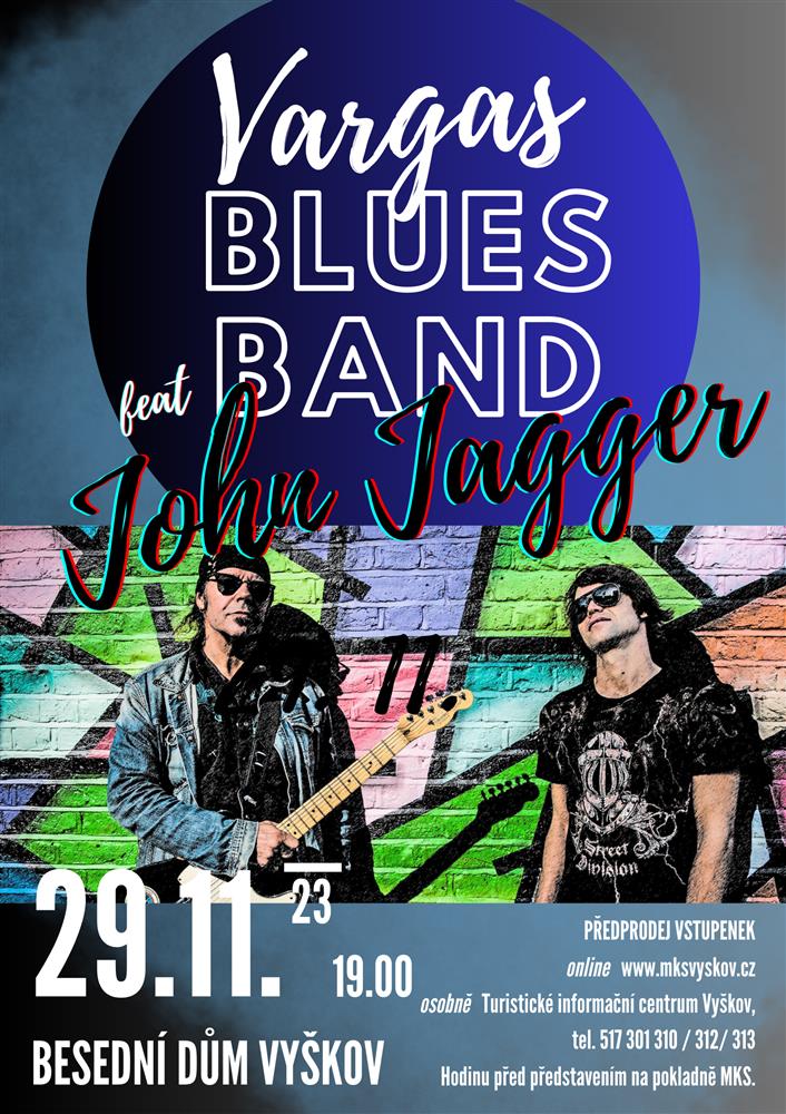 Vargas blues band feat. John Jagger (ESP/UK)