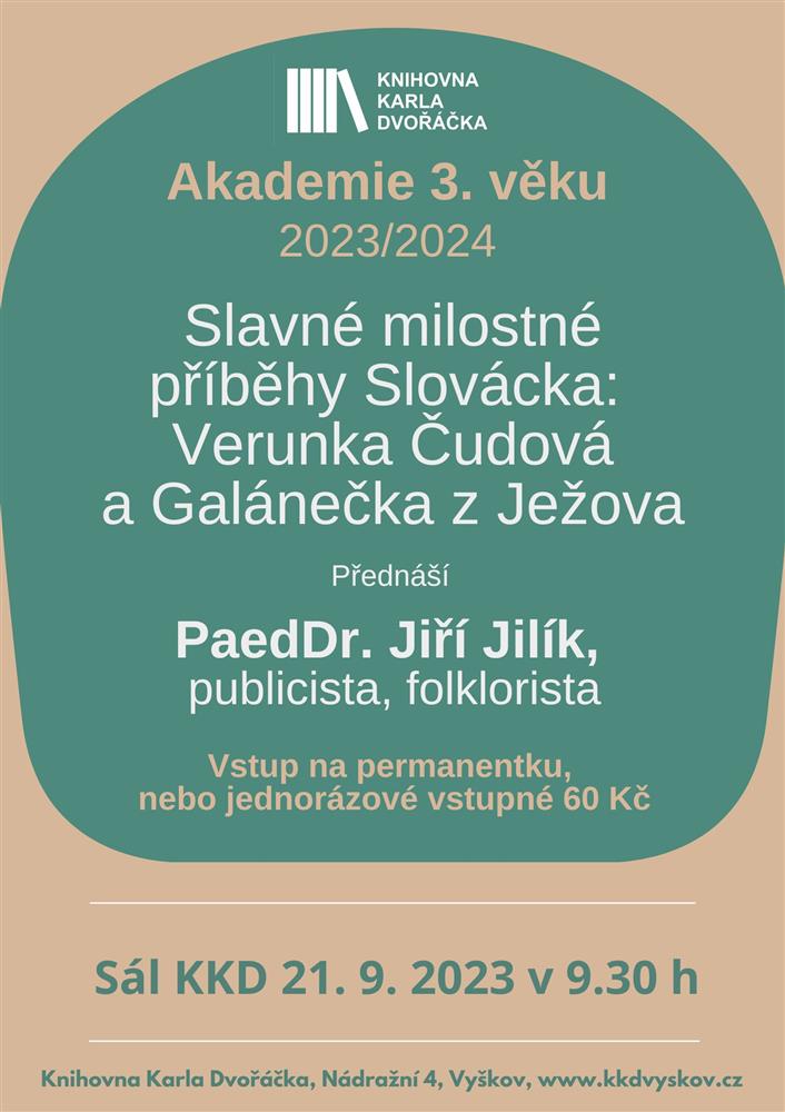 Slavné milostné příběhy Slovácka: Verunka Čudová a Galánečka z Ježova