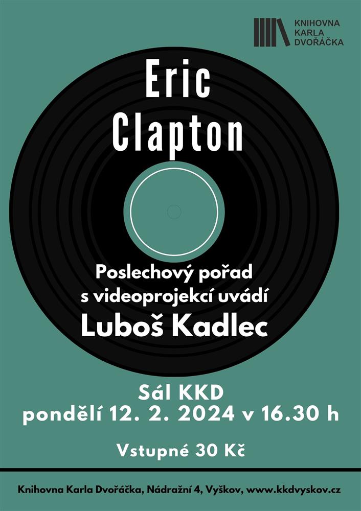 Eric Clapton, hudební pořád