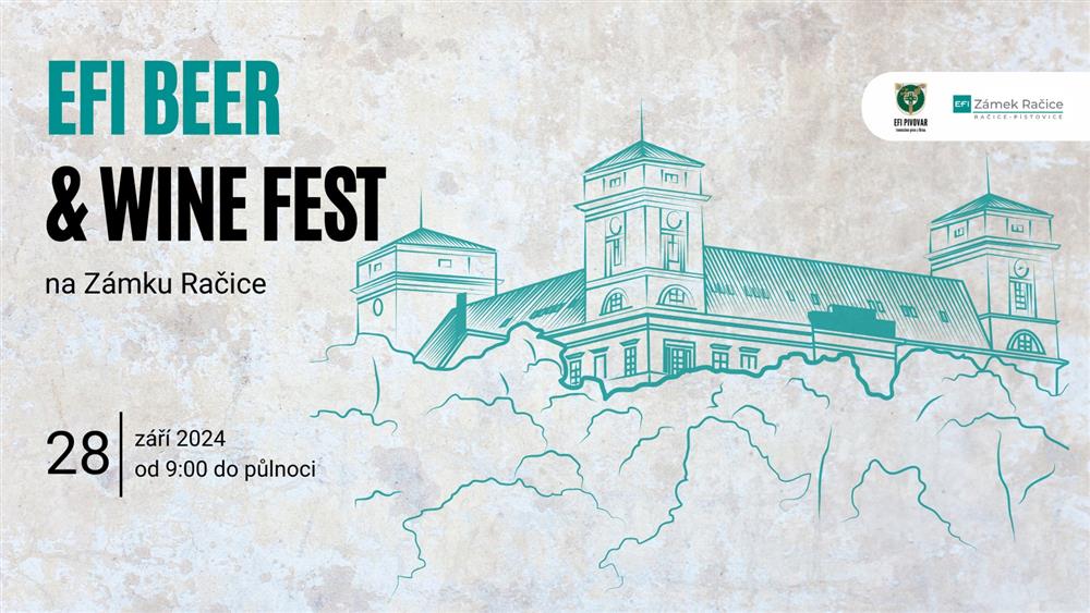 EFI BEER & WINE FEST na Zámku Račice