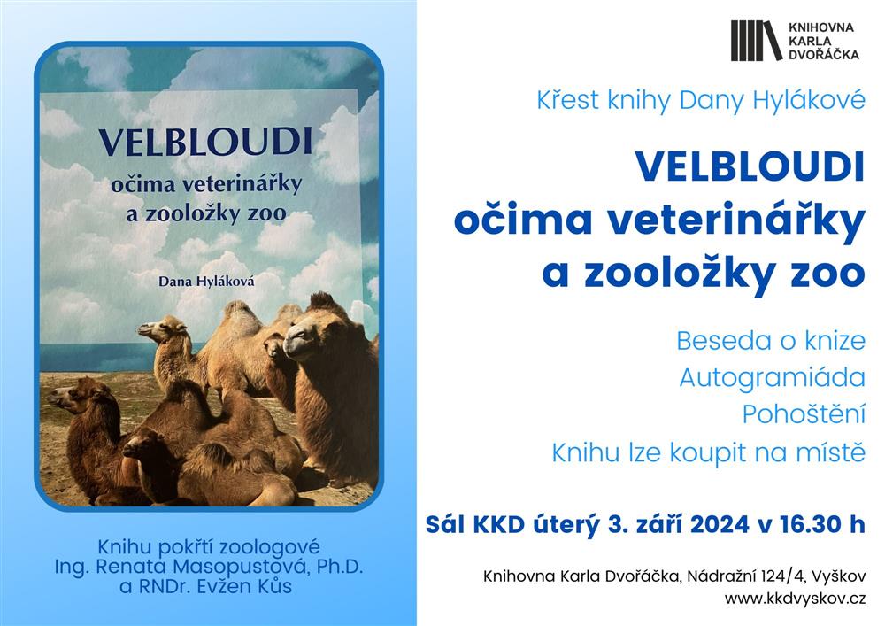 Velbloudi očima veterinářky a zooložky zoo