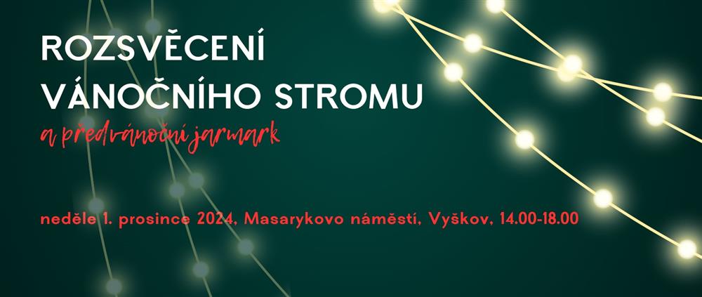 Rozsvěcení vánočního stromu