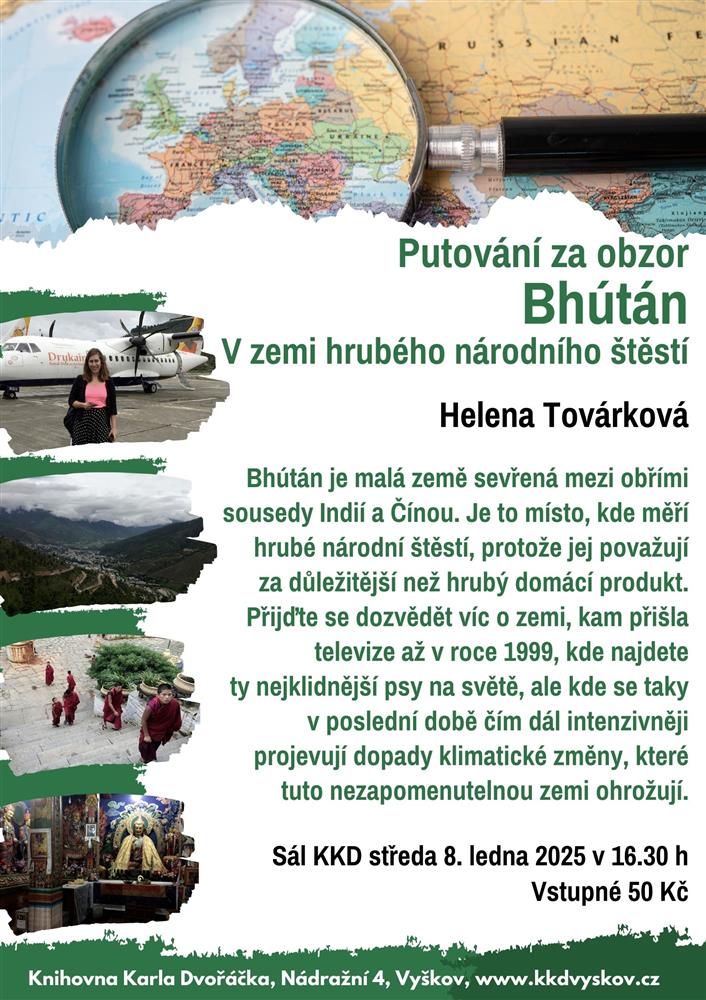 Putování za obzor. Helena Továrková: Bhútán - v zemi hrubého národního štěstí