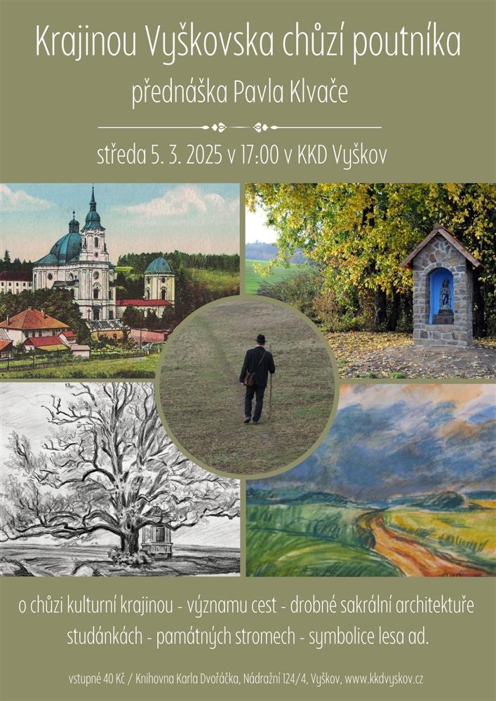Krajinou Vyškovska chůzí poutníka