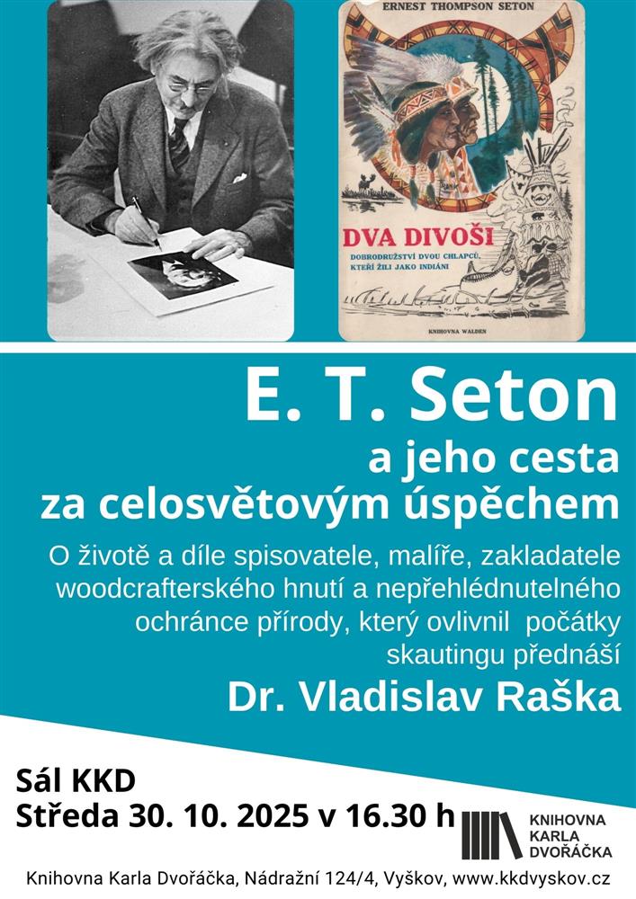 E. T. Seton a jeho cesta za celosvětovým úspěchem