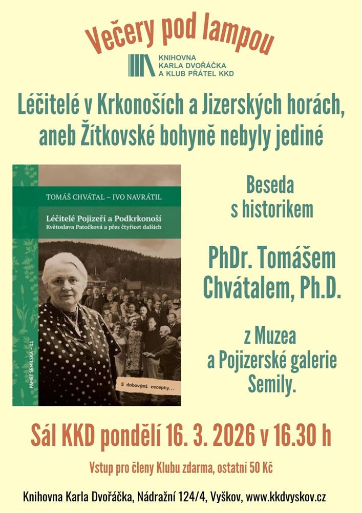 Večery pod lampou: Léčitelé v Krkonoších a Jizerských horách, aneb žítkovské bohyně nebyly jediné