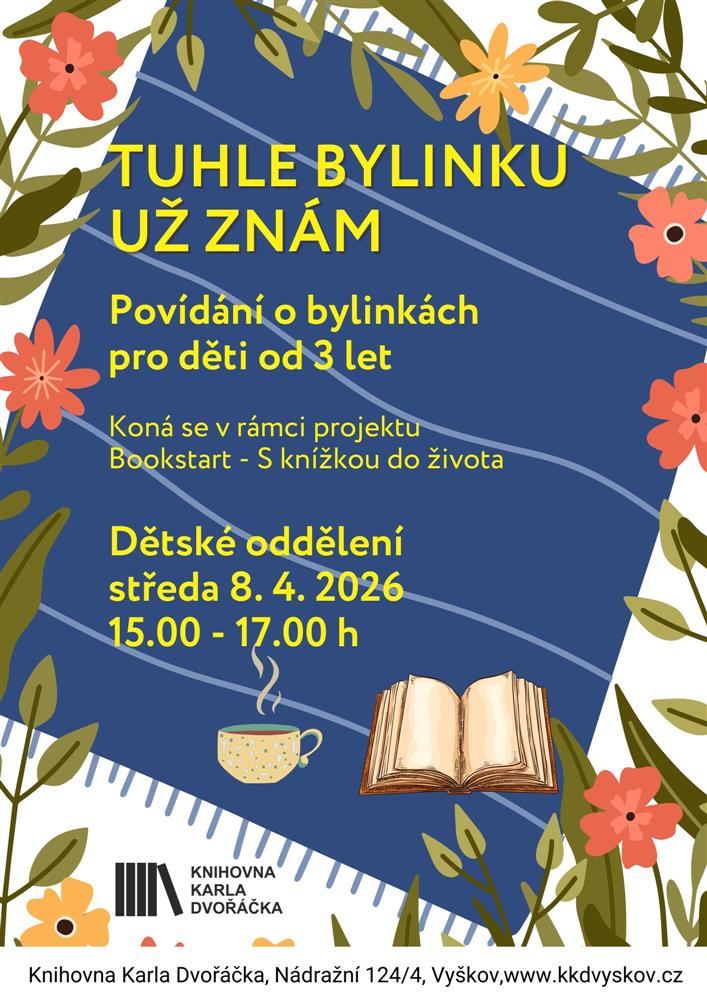 Tuhle bylinku už znám