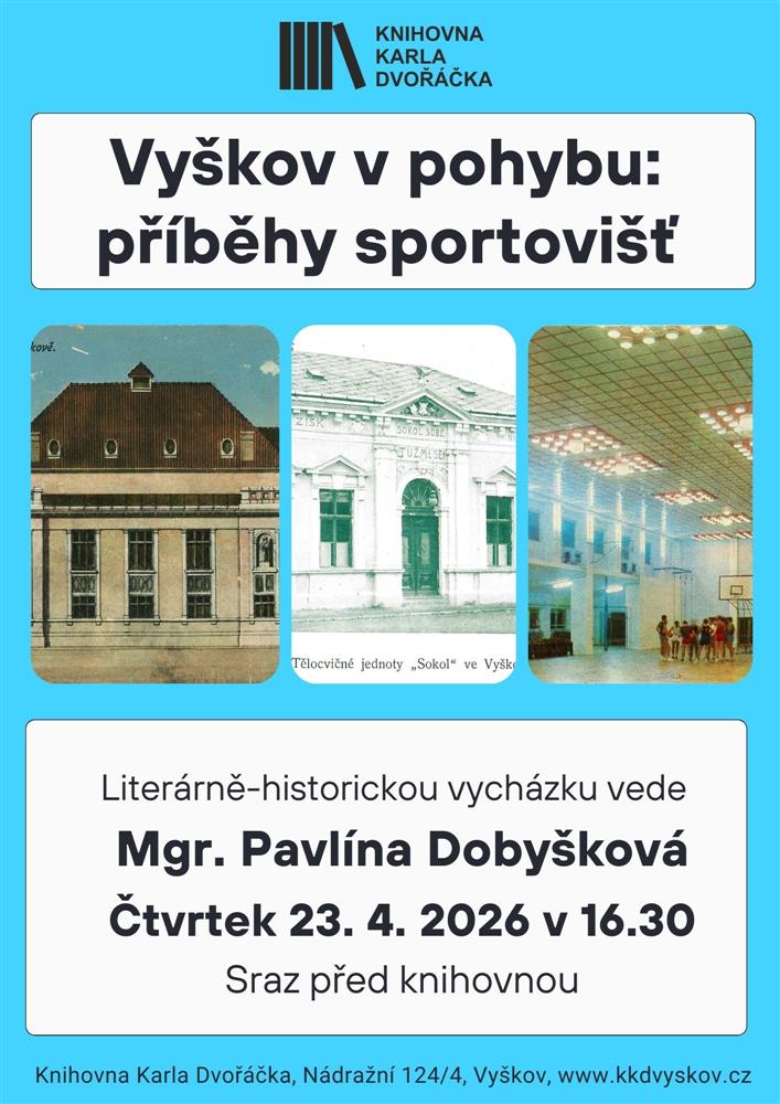 Vyškov v pohybu: Příběhy sportovišť