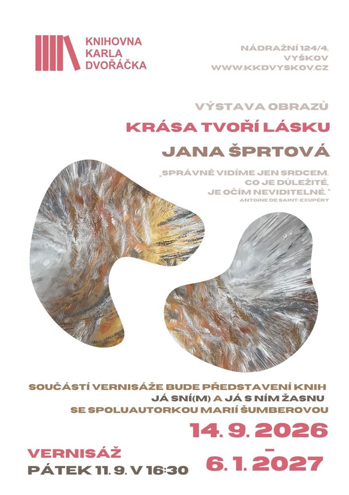Krása tvoří lásku. Vernisáž výstavy obrazů