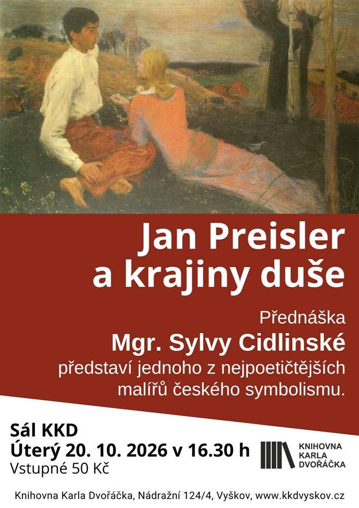 Jan Preisler a krajiny duše